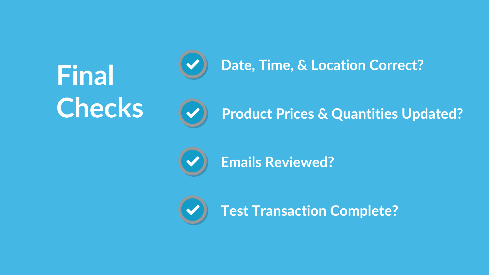 15 Final Checks.png
